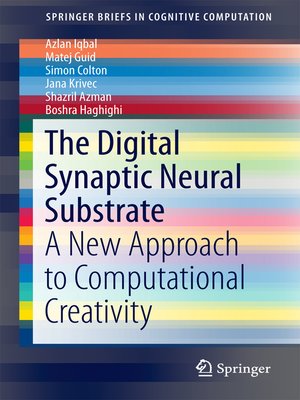 cover image of The Digital Synaptic Neural Substrate